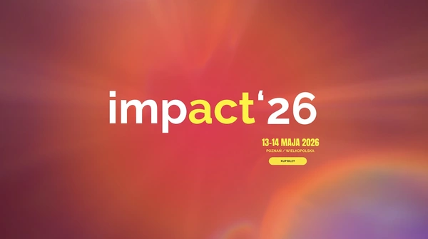 Sztuczna inteligencja, geopolityka i nowotwory. Impact'26 stawia na trudne pytania